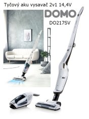 Tyčový aku vysavač 2v1 14,4V Li-ion DOMO DO217SV